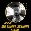 Kumar Sushant Singh