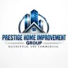 Prestige Home Improvement Group