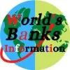 Worlds Banks Information