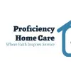 Proficiency Home Care