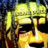 Insane Duece