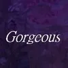 Gorgeous Life