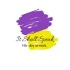 It Shall Speak