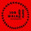 Job wala