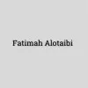 Fatimah Alotaibi