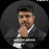 ANEESH ASHOK