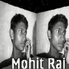 mohit rai