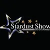 STARDUST SHOWS ENTERTAINMENTS