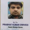 Prabhat Kumar Dwivedi