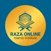 Raza Online Islamic Institute