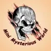 Mini Mysterious world