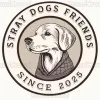 STRAY DOGS FRIENDS