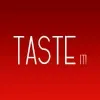 TASTE IT