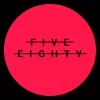 Five Eighty